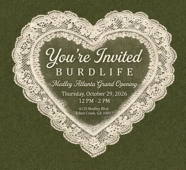 You're invited: BURDLIFE Medley Atlanta Grand Opening, Thursday, October 29, 2026, 12 PM to 2 PM, 4135 Medley Blvd, Johns Creek, GA 30097